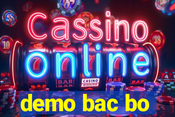 demo bac bo